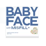 Misfill+ Baby Face